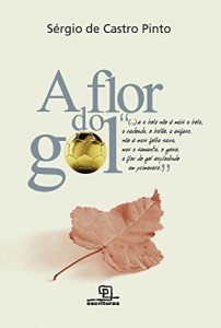 Baixar A Flor do Gol pdf, epub, eBook