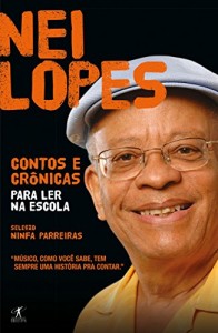 Baixar Nei Lopes: Contos e crônicas para ler na escola pdf, epub, eBook