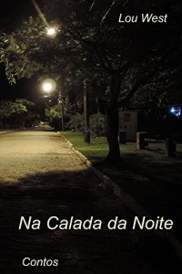 Baixar Na Calada da Noite  –  Contos pdf, epub, eBook