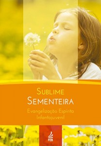 Baixar Sublime Sementeira pdf, epub, eBook