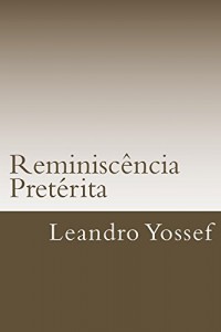 Baixar Reminiscência Pretérita pdf, epub, eBook