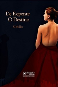 Baixar De Repente o Destino pdf, epub, eBook