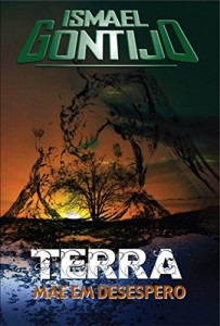 Baixar TERRA MÃE EM DESESPERO. (PLANETA ESPERANÇA Livro 2) pdf, epub, eBook