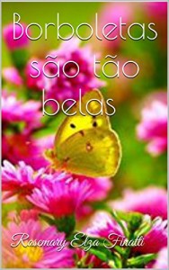 Baixar Borboletas são tão belas pdf, epub, eBook