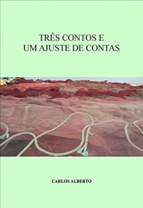 Baixar Três contos e Um ajuste de contas pdf, epub, eBook