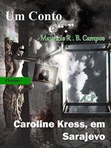 Baixar Caroline Kress, em Sarajevo pdf, epub, eBook