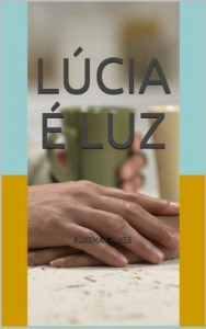 Baixar LÚCIA É LUZ pdf, epub, eBook