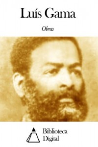 Baixar Obras de Luís Gama pdf, epub, eBook
