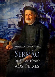 Baixar Sermão de Santo António aos Peixes pdf, epub, eBook