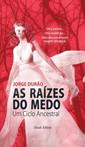Baixar As Raízes do Medo pdf, epub, eBook