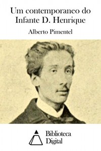 Baixar Um contemporaneo do Infante D. Henrique pdf, epub, eBook