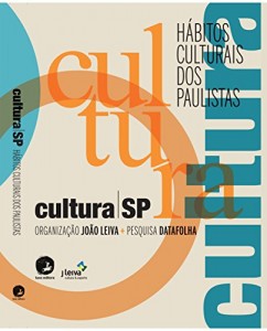 Baixar Cultura SP: Hábitos culturais dos paulistas pdf, epub, eBook