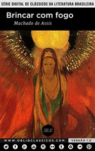 Baixar Brincar com fogo pdf, epub, eBook
