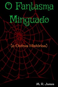 Baixar O Fantasma Minguado e Outras Histórias pdf, epub, eBook