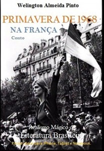 Baixar PRIMAVERA DE 68 NA FRANÇA: Realismo Mágico da Literatura Brasileira pdf, epub, eBook