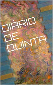 Baixar DIÁRIO DE QUINTA pdf, epub, eBook