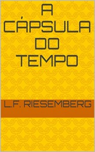 Baixar A Cápsula do Tempo pdf, epub, eBook