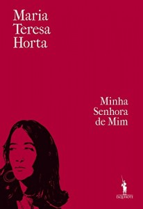 Baixar Minha Senhora de Mim pdf, epub, eBook