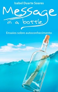Baixar Message in a Bottle: Ensaios sobre auto-conhecimento pdf, epub, eBook