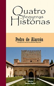Baixar Quatro Histórias Pequenas (com notas)(adaptado a nova otografia da língua portuguesa) pdf, epub, eBook