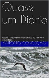 Baixar Quase um Diário: recordações de um memorioso no reino da irrealidade pdf, epub, eBook