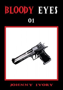 Baixar Bloody Eyes – 01 pdf, epub, eBook