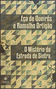 Baixar O Mistério da Estrada de Sintra: Clássicos de Eça de Queirós pdf, epub, eBook