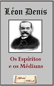 Baixar Os Espíritos e os Médiuns (Ilustrado) pdf, epub, eBook