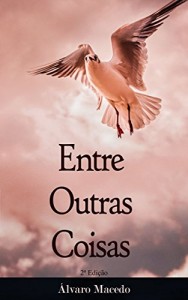 Baixar Entre Outras Coisas pdf, epub, eBook