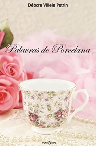 Baixar Palavras de Porcelana pdf, epub, eBook