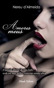 Baixar Amores Meus pdf, epub, eBook
