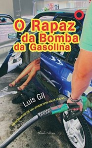 Baixar O Rapaz da Bomba da Gasolina pdf, epub, eBook