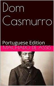 Baixar Dom Casmurro: Portuguese Edition pdf, epub, eBook