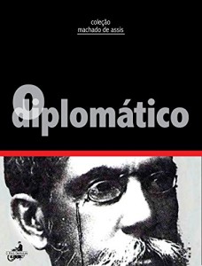 Baixar O diplomático (Coleção Machado de Assis) pdf, epub, eBook