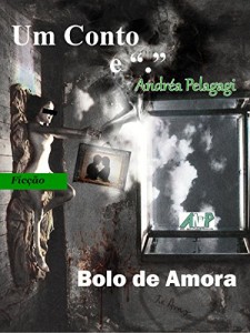 Baixar Bolo de Amora (Coleção Um Conto e “.”) pdf, epub, eBook
