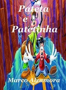 Baixar Pateta e Patetinha: Patetinha estava com o futuro garantido. pdf, epub, eBook