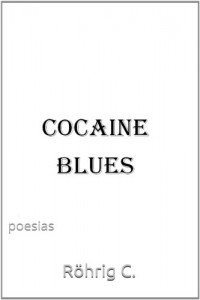 Baixar Cocaine Blues pdf, epub, eBook