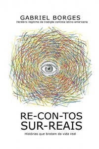 Baixar Re-Con-tos-Sur-Reais pdf, epub, eBook