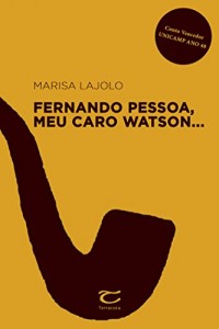 Baixar Fernando Pessoa, meu caro watson… pdf, epub, eBook