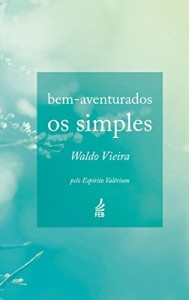 Baixar Bem-aventurados os simples pdf, epub, eBook
