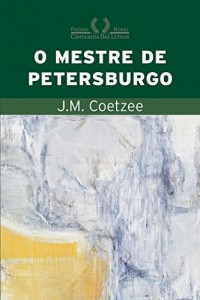 Baixar O mestre de Petersburgo pdf, epub, eBook