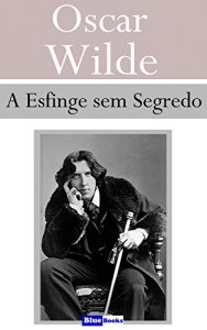 Baixar A Esfinge sem Segredo pdf, epub, eBook