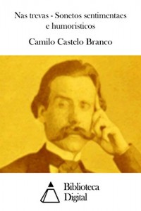 Baixar Nas trevas – Sonetos sentimentaes e humoristicos pdf, epub, eBook