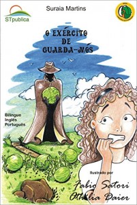 Baixar O exército de guarda-mós (A MOCHILA DE FRANCISCA Livro 3) pdf, epub, eBook