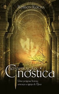 Baixar A Conspiração Gnóstica pdf, epub, eBook