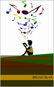 Baixar Canções sem partitura pdf, epub, eBook