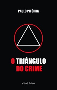 Baixar O Triângulo do Crime pdf, epub, eBook