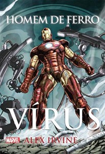Baixar Homem de ferro – vírus (Marvel) pdf, epub, eBook
