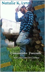 Baixar Casamento Forçado: Na Cama Com Um Cowboy pdf, epub, eBook