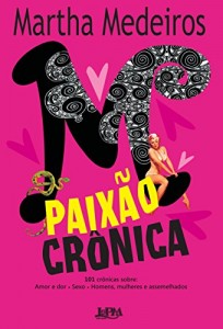 Baixar Paixão crônica pdf, epub, eBook